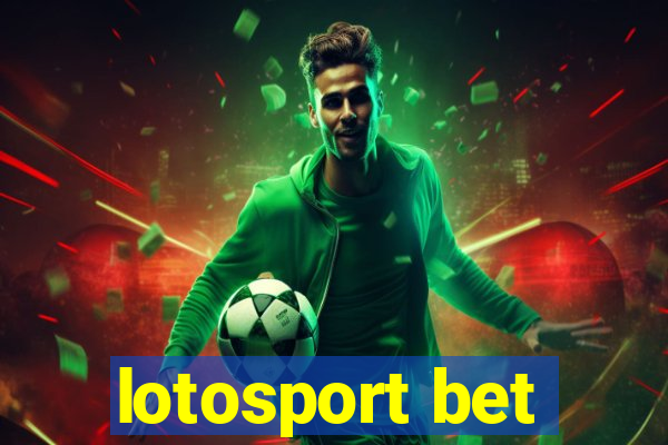 lotosport bet